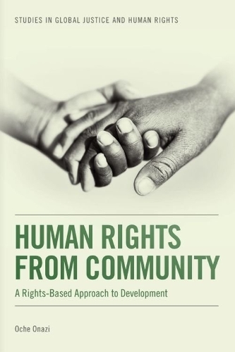 Паперова книга «Human Rights from Community: A Rights-Based Approach to Development», автор Оче Оназі - фото №1