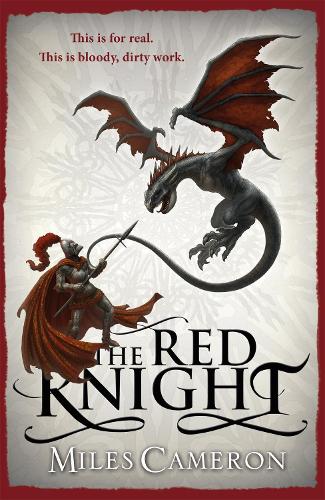 Бумажная книга «The Red Knight: An epic historical fantasy with action, dragons and war, a must read for GAME OF THRONES fans», автор Майлз Кэмерон - фото №1