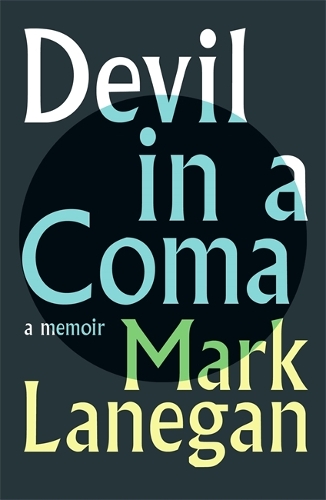Паперова книга «Devil in a Coma», автор Марк Ланеган - фото №1