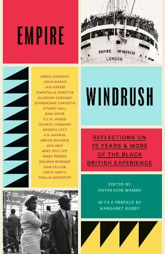 Бумажная книга «Empire Windrush: Reflections on 75 Years & More of the Black British Experience», автор Оньекачи Вамбу - фото №1