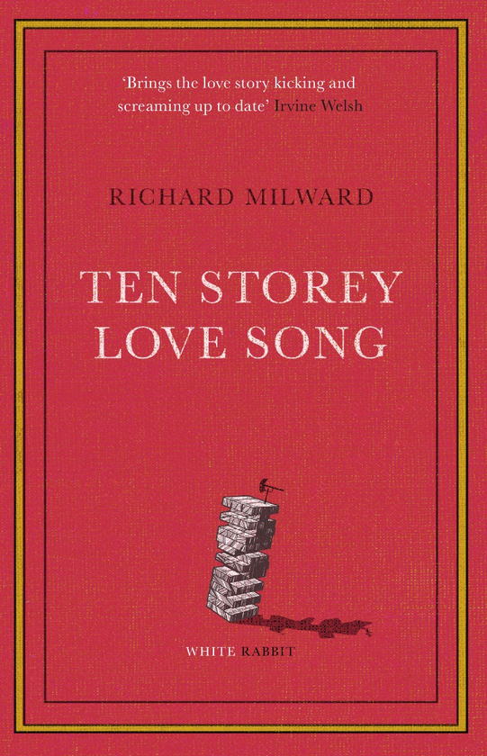 Бумажная книга «Ten Storey Love Song», автор Ричард Милвард - фото №1