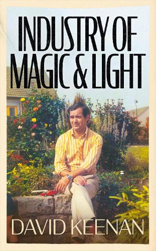 Бумажная книга «Industry of Magic & Light», автор Дэвид Кинан - фото №1