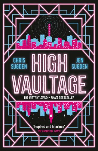 Бумажная книга «High Vaultage: The Sunday Times bestselling scifi mystery perfect for fans of Terry Pratchett», авторов Крис Сагден, Джен Сагден - фото №1