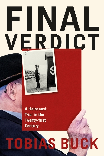 Бумажная книга «Final Verdict: A Holocaust Trial in the Twenty-first Century» - фото №1