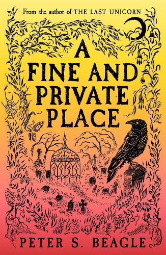 Бумажная книга «A Fine and Private Place», автор Питер С. Бигл - фото №1