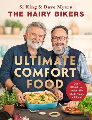 Бумажная книга «The Hairy Bikers' Ultimate Comfort Food: Over 100 delicious recipes the whole family will love!», автор Hairy Bikers - фото №1