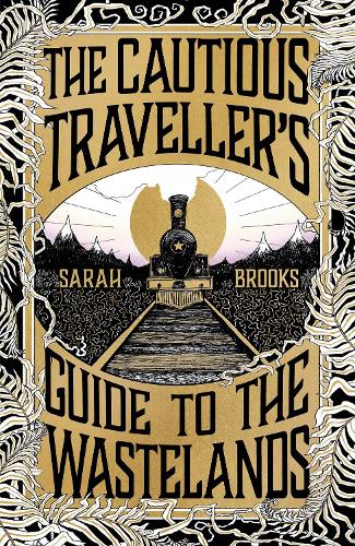 Бумажная книга «The Cautious Traveller's Guide to The Wastelands: Be transported by the most exciting debut of 2024» - фото №1