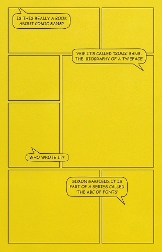 Бумажная книга «Comic Sans: The Biography of a Typeface (The ABC of Fonts)», автор Саймон Гарфилд - фото №1