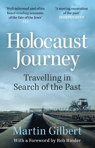 Бумажная книга «Holocaust Journey: Travelling In Search Of The Past», автор Мартин Гилберт - фото №1