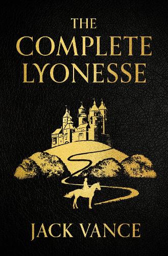 Бумажная книга «The Complete Lyonesse: Suldrun's Garden, The Green Pearl, Madouc» - фото №1