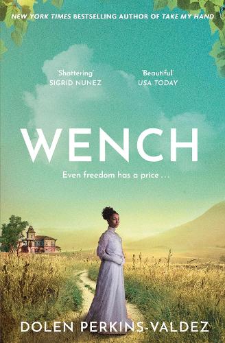 Бумажная книга «Wench: The word-of-mouth hit that became a New York Times bestseller» - фото №1