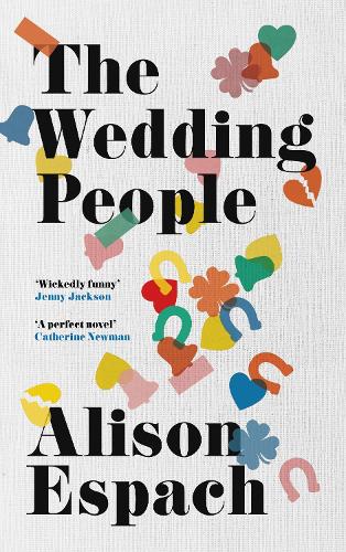 Бумажная книга «The Wedding People», автор Элисон Эспач - фото №1