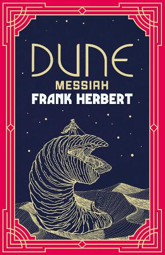 Бумажная книга «Dune Messiah: The inspiration for the blockbuster film», автор Фрэнк Герберт - фото №1