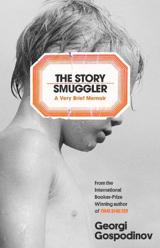 Бумажная книга «The Story Smuggler», автор Георги Господинов - фото №1