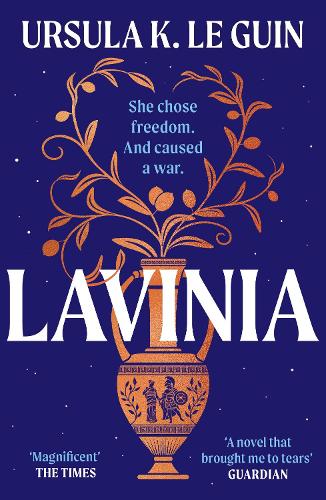 Бумажная книга «Lavinia: A compulsive, heart-breaking historical romance», автор Урсула Ле Гуин - фото №1