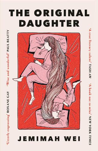 Паперова книга «The Original Daughter: 'A book not to miss' New York Times», автор Джеміма Вей - фото №1