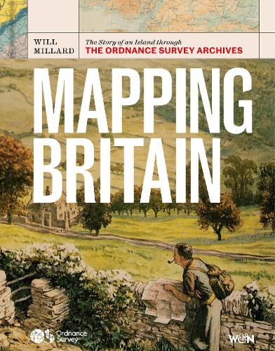 Бумажная книга «Mapping Britain: The Story of an Island through the Ordnance Survey Archives», автор Уилл Миллард - фото №1