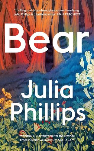 Бумажная книга «Bear: ‘A brilliant writer’ Ann Patchett», автор Джулия Филлипс - фото №1