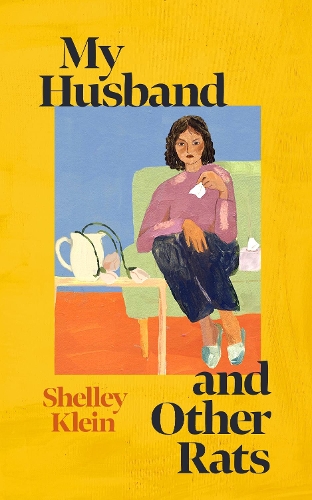 Бумажная книга «My Husband and Other Rats», автор Шелли Кляйн - фото №1