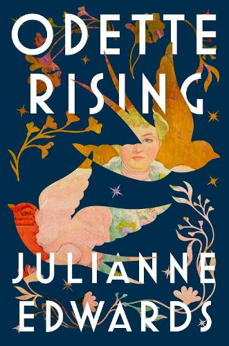 Бумажная книга «Odette Rising: 'Reads like a subverted fairytale, steeped in wonder and daring . . . Masterful' Florence Knapp», автор Джулианна Эдвардс - фото №1