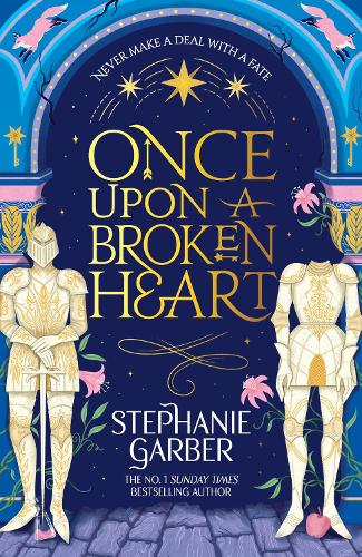 Бумажная книга «Once Upon a Broken Heart», автор Стефани Гарбер - фото №1