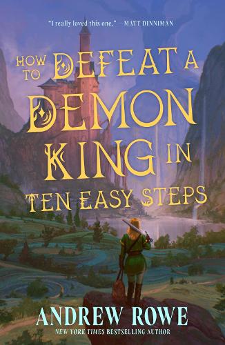 Бумажная книга «How to Defeat a Demon King in Ten Easy Steps: The LitRPG bestseller», автор Эндрю Роу - фото №1