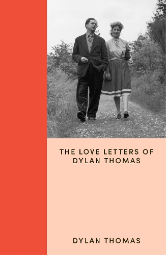 Бумажная книга «I Think of You Always All the Time: The Love Letters of Dylan Thomas», автор Дилан Томас - фото №1