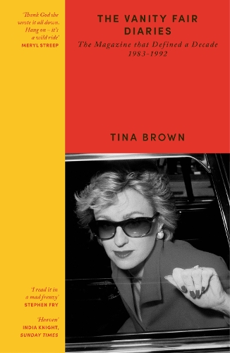 Бумажная книга «The Vanity Fair Diaries: The Magazine that Defined a Decade 1983–1992», автор Тина Браун - фото №1