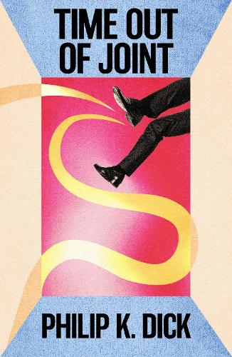 Бумажная книга «Time Out Of Joint», автор Филип К. Дик - фото №1