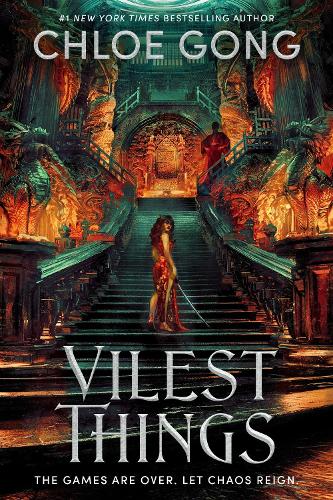 Бумажная книга «Vilest Things: the fiercely addictive and gripping sequel to the epic fantasy sensation Immortal Longings», автор Хлоя Гонг - фото №1