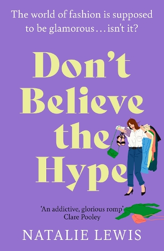 Бумажная книга «Don't Believe the Hype: A totally laugh out loud and addictive page-turner», автор Натали Льюис - фото №1