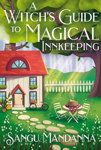 Бумажная книга «A Witch's Guide to Magical Innkeeping: A cosy, heartfelt witchy romance from the author of The Very Secret Society of Irregular Witches», автор Сангу Манданна - фото №1