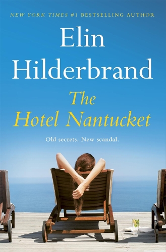 Бумажная книга «The Hotel Nantucket», автор Элин Хильдербранд - фото №1
