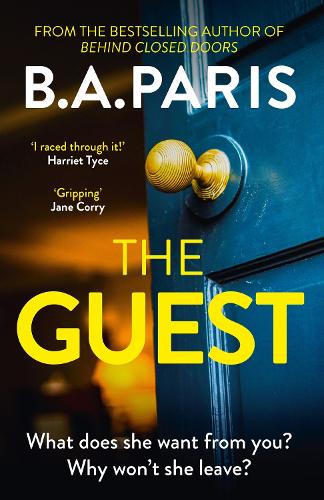 Паперова книга «The Guest: a thriller that grips from the first page to the last, from the author of global phenomenon Behind Closed Doors», автор Б. А. Періс - фото №1