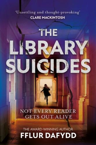 [object Object] «The Library Suicides: a captivating locked-room psychological thriller», автор Ффлур Дафідд - фото №1