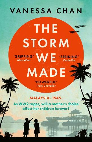 Паперова книга «The Storm We Made: an unputdownable and heartbreaking World War Two novel», автор Ванесса Чан - фото №1