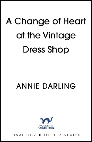 Бумажная книга «A Change of Heart at the Vintage Dress Shop: A heartwarming and hilarious romantic read» - фото №1