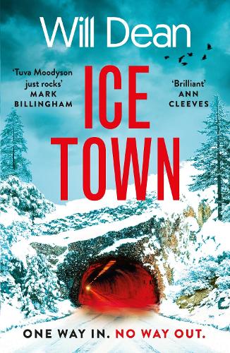 Бумажная книга «Ice Town: the gripping and explosive new thriller featuring Tuva Moodyson», автор Уилл Дин - фото №1