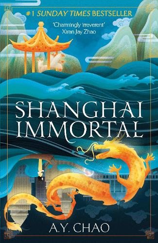 Бумажная книга «Shanghai Immortal: A richly told romantic fantasy novel set in Jazz Age Shanghai», автор А. Ю. Чао - фото №1