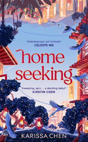 [object Object] «Homeseeking: An epic tale of one couple spanning decades as world events pull them together and apart», автор Карісса Чен - фото №1