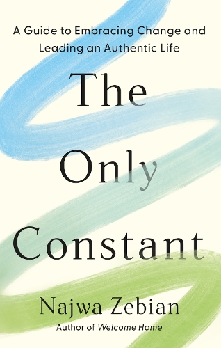 Паперова книга «The Only Constant: A Guide to Embracing Change and Leading an Authentic Life» - фото №1
