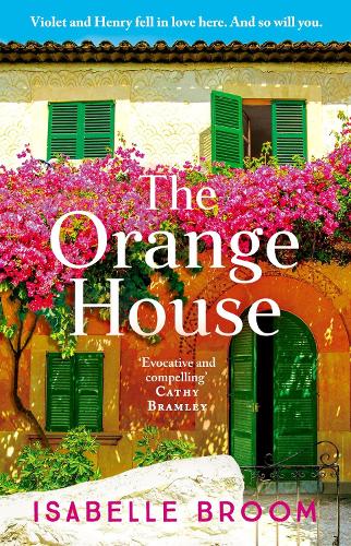 Бумажная книга «The Orange House: Escape to Mallorca with an award-winning author - sunshine fills the pages!», автор Изабель Брум - фото №1