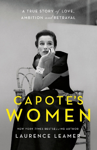 Бумажная книга «Capote's Women: Watch TV's FEUD: CAPOTE VS THE SWANS» - фото №1