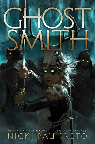 Бумажная книга «Ghostsmith: The thrilling sequel to the epic Sunday Times bestseller Bonesmith», автор Ники Пау Прето - фото №1