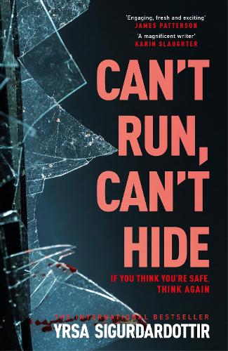 Бумажная книга «Can't Run, Can't Hide: The gripping and terrifying new novel for fans of Stephen King», автор Юрса Сигурдардоттир - фото №1