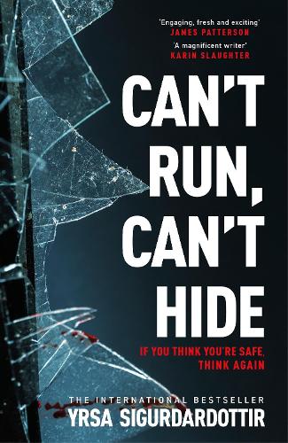 Бумажная книга «Can't Run, Can't Hide: The gripping and terrifying new novel for fans of Stephen King», автор Юрса Сигурдардоттир - фото №1