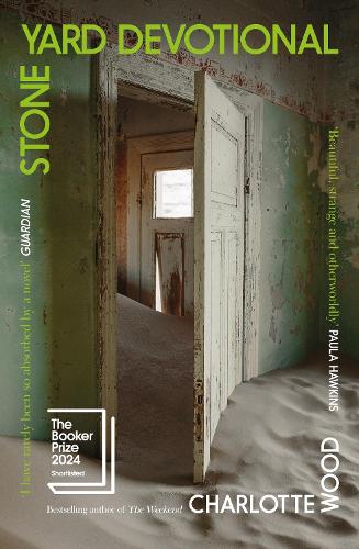 Бумажная книга «Stone Yard Devotional: Shortlisted for the Booker Prize 2024», автор Шарлотта Вуд - фото №1