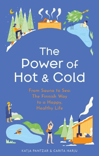 Бумажная книга «The Power of Hot and Cold», авторов Карита Харью, Катя Пантзар - фото №1