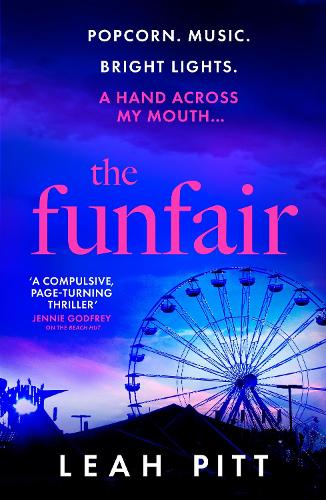 Бумажная книга «The Funfair: a gripping psychological suspense thriller for 2025 that will keep you up all night - perfect for summer reading», автор Лия Пит - фото №1