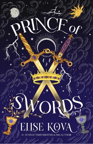 Бумажная книга «Prince of Swords: the earth-shattering sequel to the Sunday Times bestselling sensation ARCANA ACADEMY», автор Элис Кова - фото №1